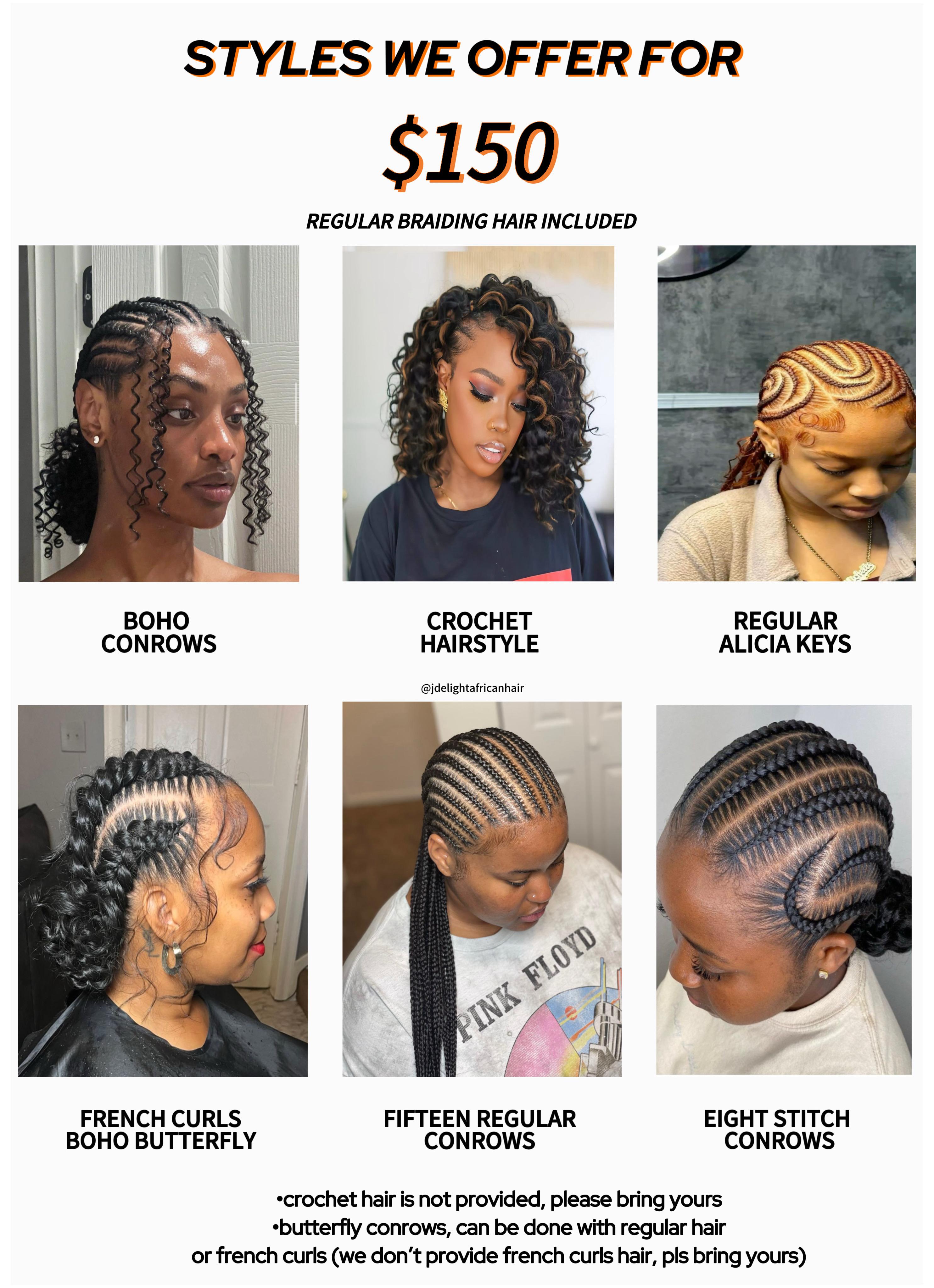 (1a) different beautiful design hair styles, pls note for the conrows is with out curls. just regular. with curly pics is $50 more