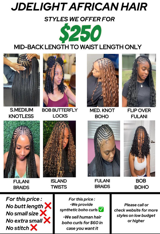 (1) ANY PICTURE FROM THIS FLYER, BRAIDING HAIR IS INCLUDED ON THIS SERVICES.  CURLY PICS ARE SOLD SEPARATELY.  SYTHENTIC $20, HUMAN HAIR $70.