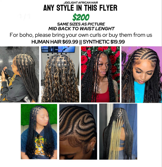 (1) > TAKE ADVANTAGE OF OUR PROMOTION TODAY, ANY STYLE ON THE FLYER . Boho is WITH LESS CURLS